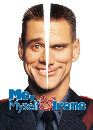 Me, Myself & Irene poster