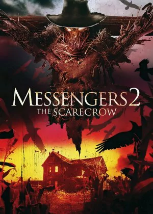Messengers 2: The Scarecrow poster