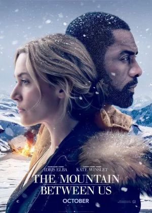 The Mountain Between Us poster