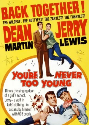 You're Never Too Young poster