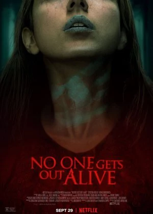 No One Gets Out Alive poster