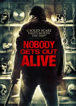 Nobody Gets Out Alive poster