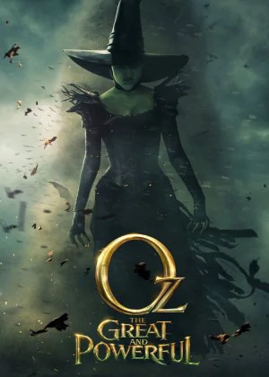 Oz the Great and Powerful poster