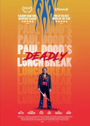 Paul Dood's Deadly Lunch Break poster