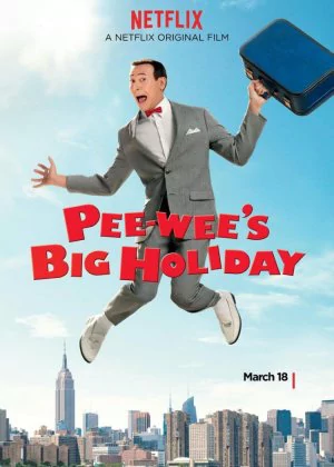 Pee-wee's Big Holiday poster