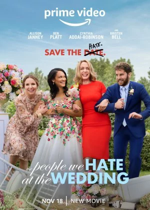 The People We Hate at the Wedding poster