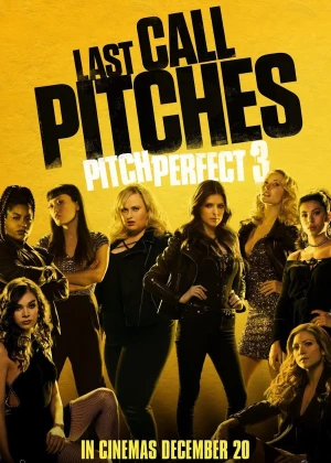 Pitch Perfect 3 poster