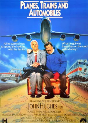 Planes, Trains & Automobiles poster