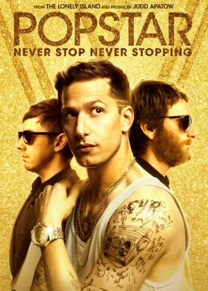 Popstar: Never Stop Never Stopping poster