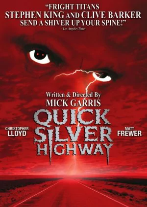 Quicksilver Highway poster