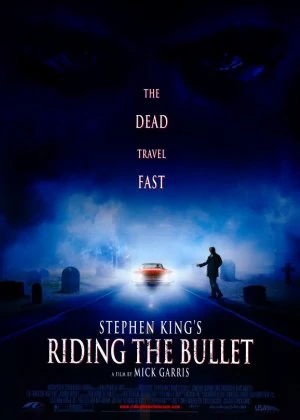 Riding the Bullet poster