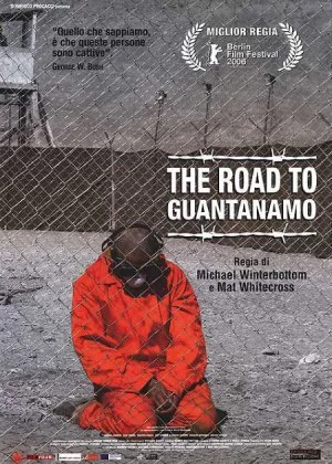 The Road to Guantanamo poster