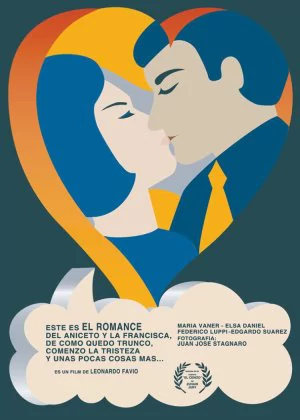 El Romance del Aniceto y la Francisca poster