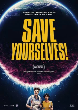 Save Yourselves! poster
