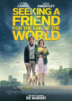 Seeking a Friend for the End of the World poster