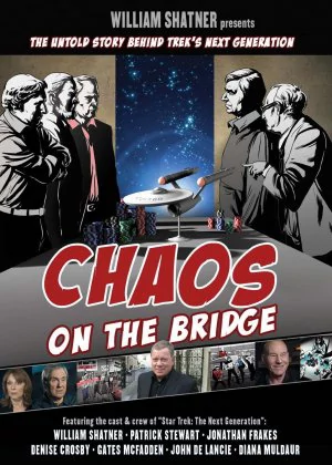 William Shatner Presents: Chaos on the Bridge poster