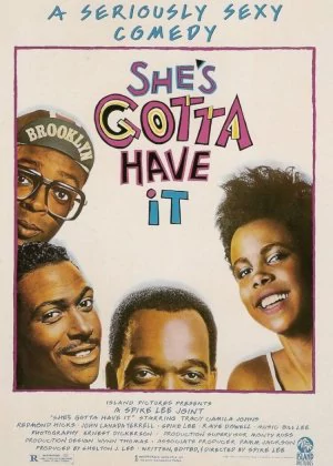 She's Gotta Have It poster