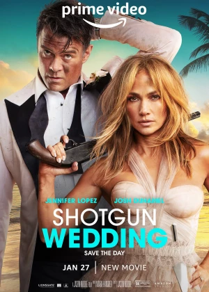 Shotgun Wedding poster