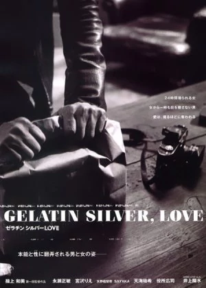 Gelatin Silver, Love poster