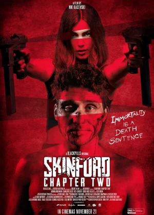 Skinford: Chapter Two poster