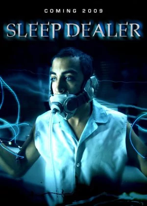 Sleep Dealer poster