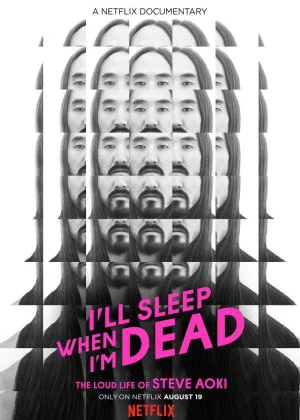 I'll Sleep When I'm Dead poster