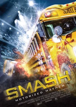 Smash: Motorized Mayhem poster