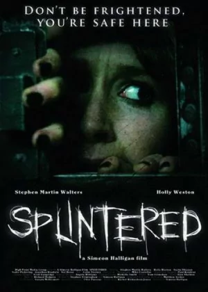 Splintered poster