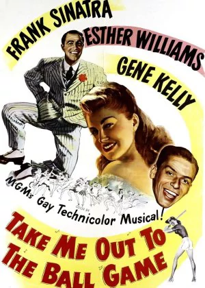 Take Me Out to the Ball Game poster