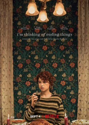 I'm Thinking of Ending Things poster