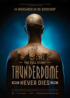 Thunderdome Never Dies poster