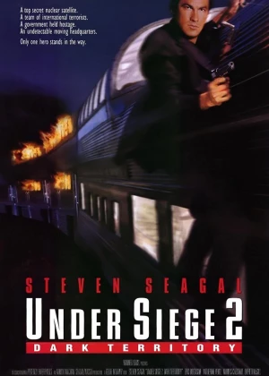 Under Siege 2: Dark Territory poster