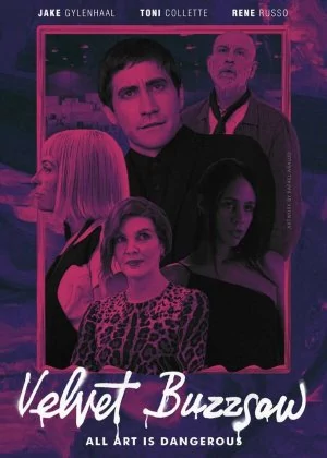 Velvet Buzzsaw poster