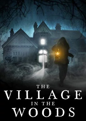 Village in the Woods poster