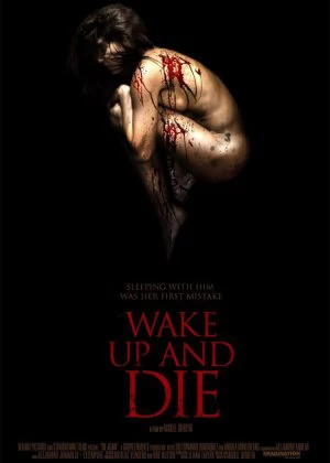 Wake Up and Die poster