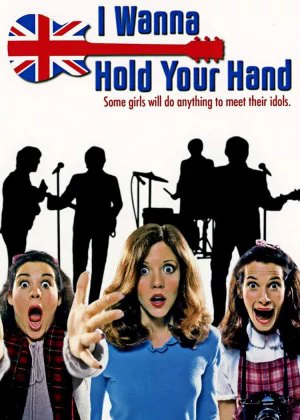 I Wanna Hold Your Hand poster