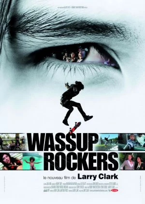 Wassup Rockers poster