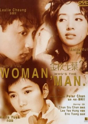 Who's the Woman, Who's the Man? poster