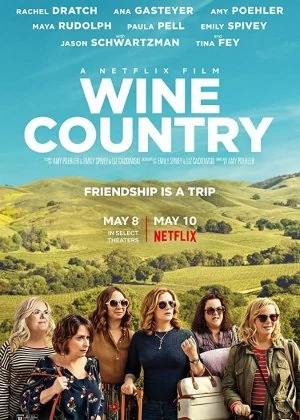 Wine Country poster