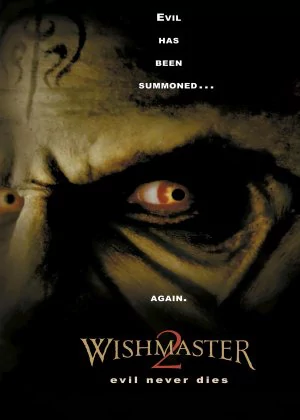 Wishmaster 2: Evil Never Dies poster