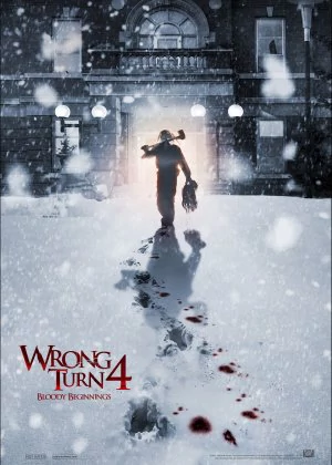 Wrong Turn 4: Bloody Beginnings poster