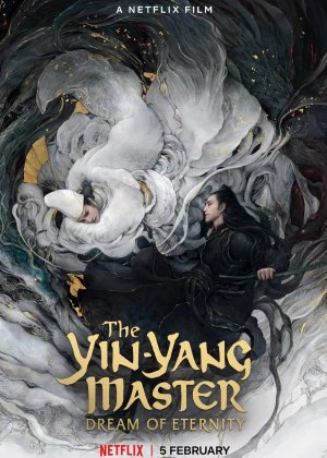 The Yin-Yang Master: Dream of Eternity poster