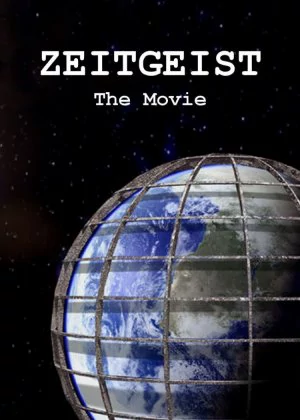 Zeitgeist: The Movie poster