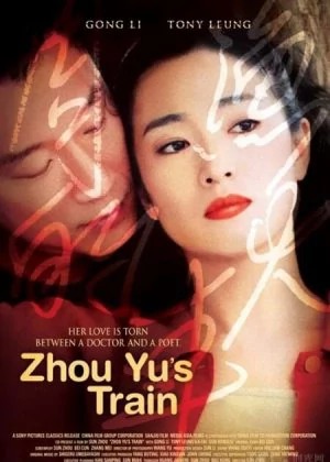 Zhou Yu's Train poster