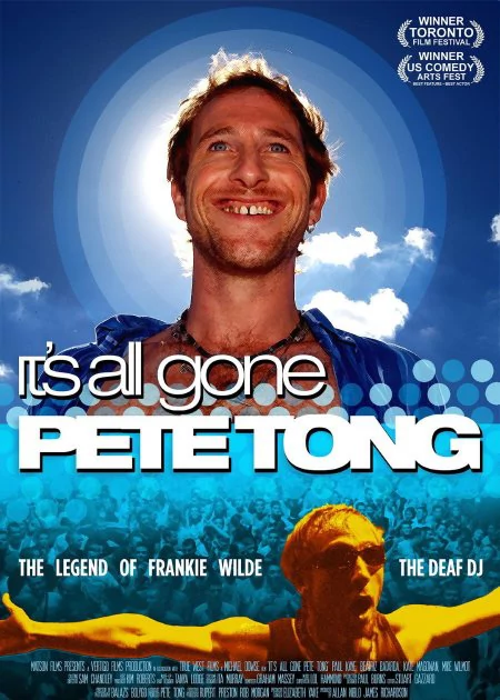 It's All Gone Pete Tong poster