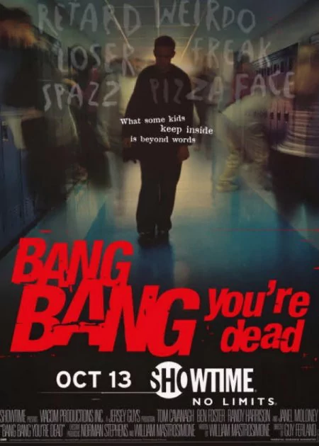 Bang Bang You're Dead poster