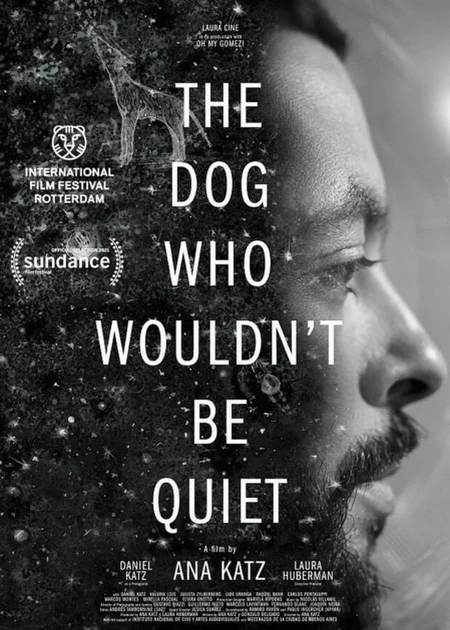 The Dog Who Wouldn't Be Quiet poster