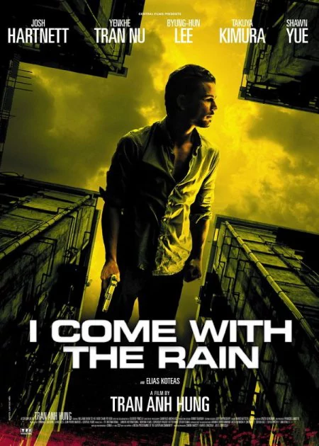 I Come with the Rain poster