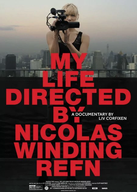 My Life Directed By Nicolas Winding Refn poster