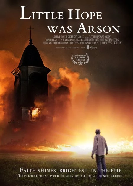 Little Hope Was Arson poster